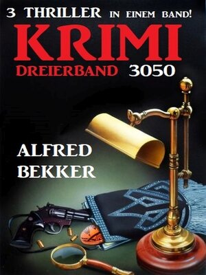 cover image of Krimi Dreierband 3050--3 Thriller in einem Band!
